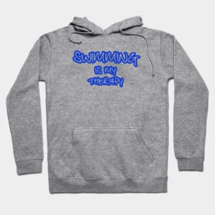 Swimming is my Therapy Hoodie